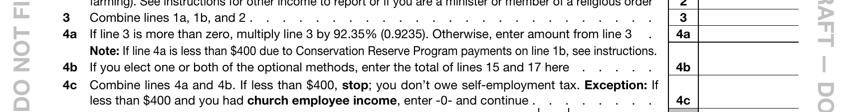 Schedule SE (draft) lines 3–4c, the "less than $400, stop" wording highlighted